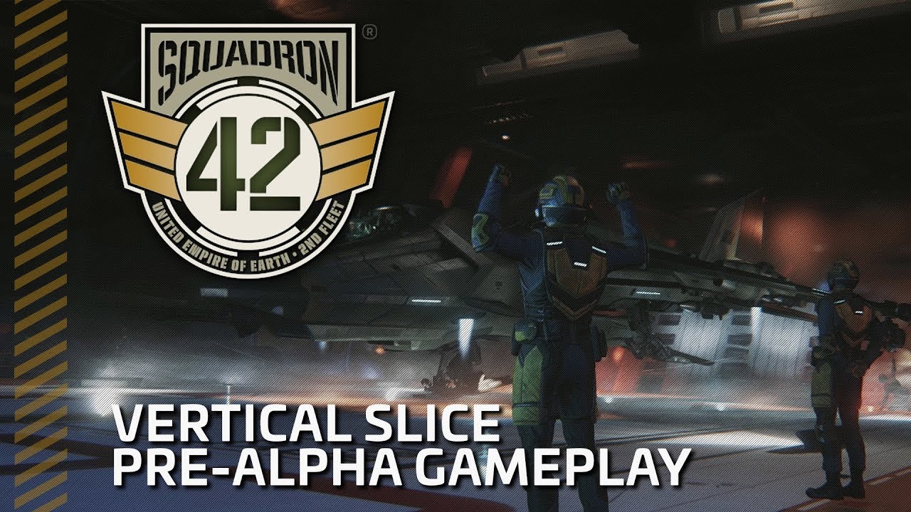 star citizen squadron 42 vertical slice pre-alpha gameplay