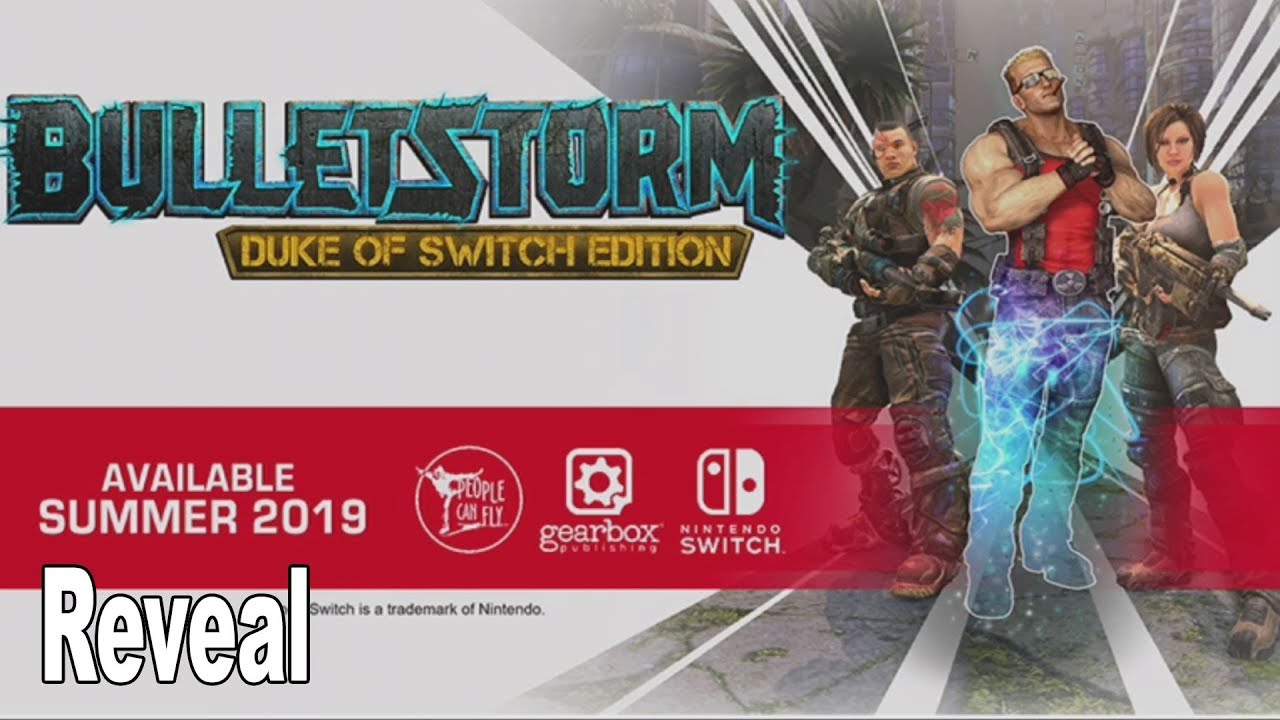 Bulletstorm nintendo switch обзор