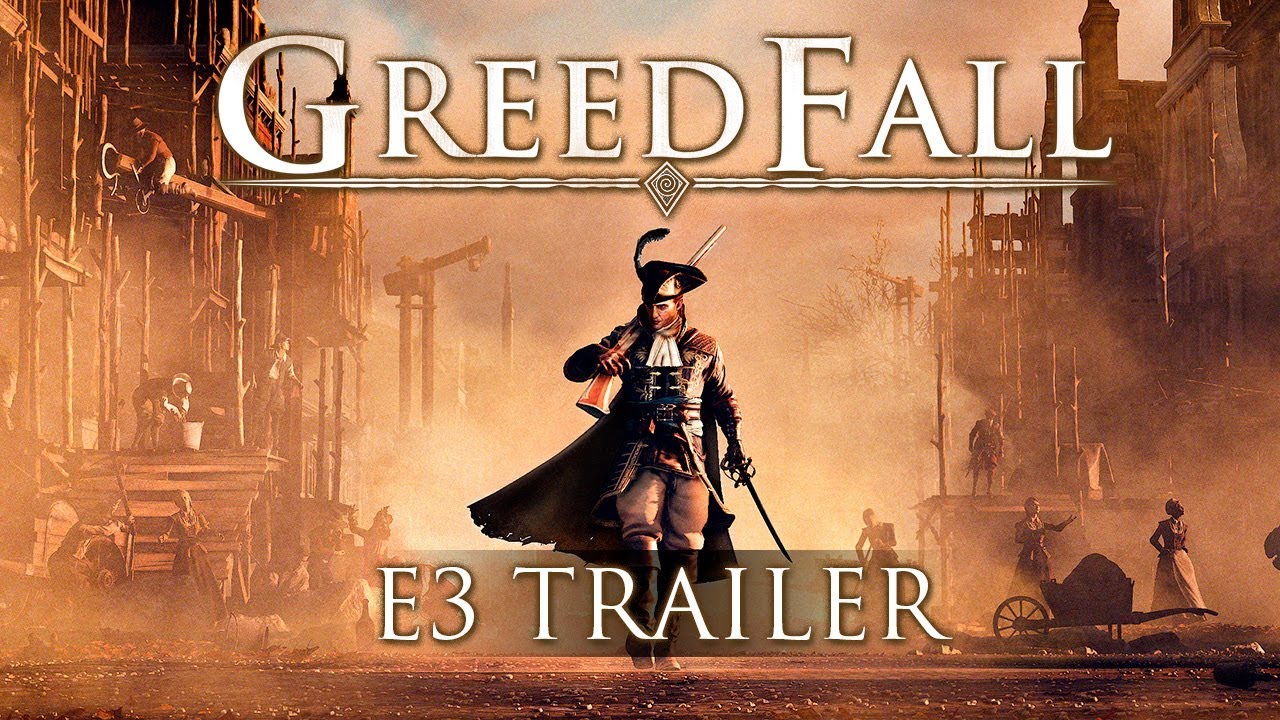GreedFall e3 trailer
