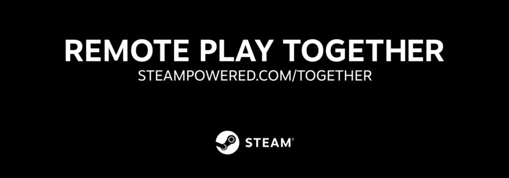 Steam Remote Play Togheter