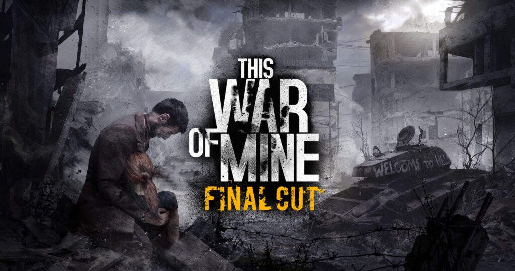 This War of Mine Final Cut img01