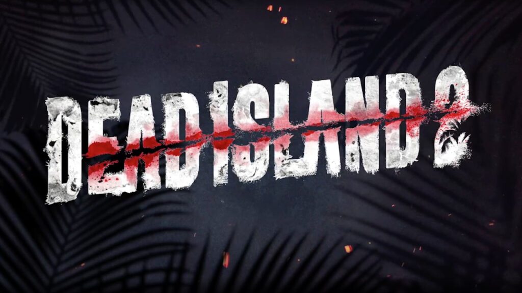 Dead Island 2