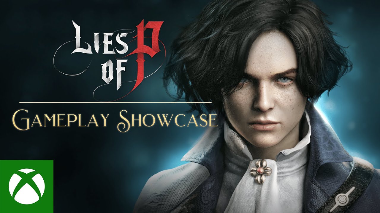 Lies of P, un video gameplay di approfondimento all'Xbox Games Showcase ...