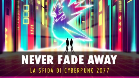 Never Fade Away, il video documentario che racconta lo sviluppo di Cyberpunk 2077 Never Fade Away di Cyberpunk 2077