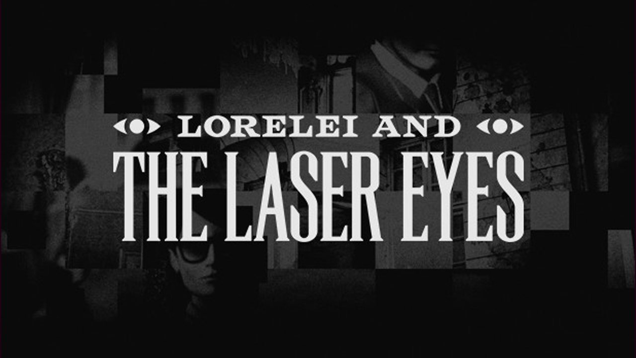 cover Lorelei and the laser eyes
