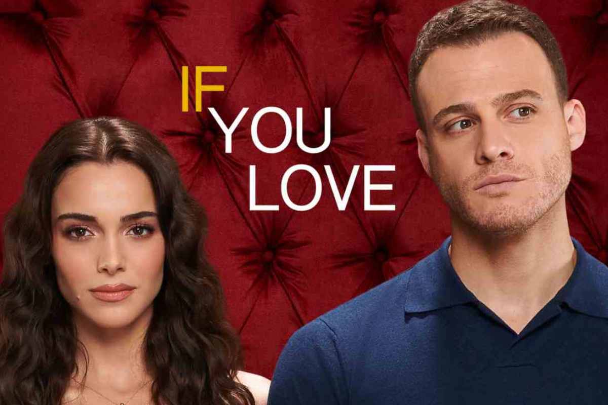 La trama di If you love