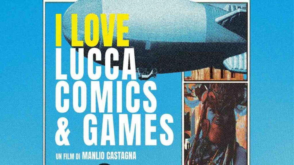 La locandina di I LOVE LUCCA COMICS & GAMES