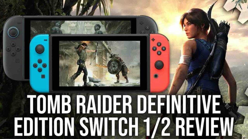 Lara Croft di Tomb Raider: Definitive Edition con un Nintendo Switch 1 e Switch 2